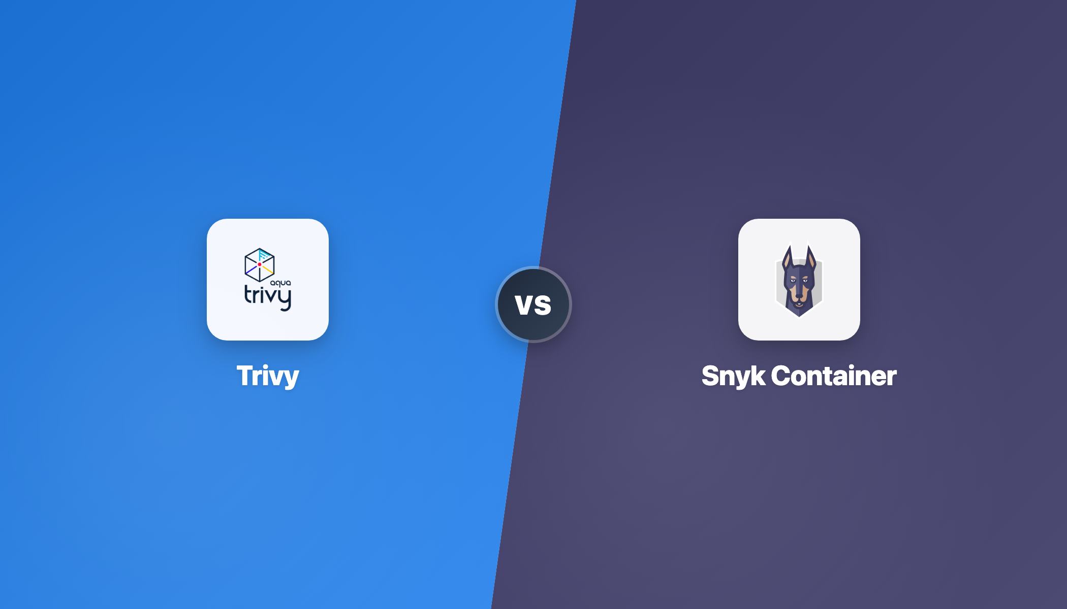 Trivy vs Snyk Container